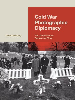 cover image of Cold War Photographic Diplomacy
